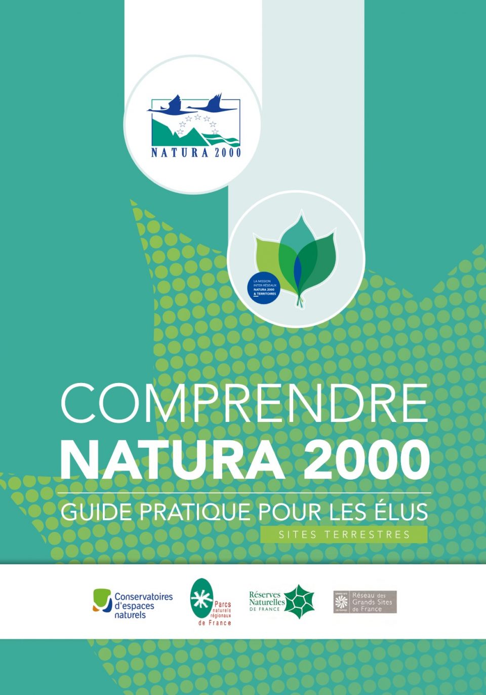 Comprendre Natura 2000 - Guide pratique pour les élus 