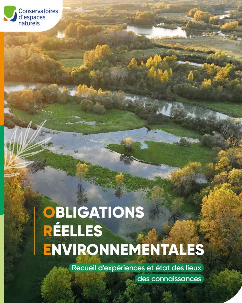 Obligations réelles environnementales (ORE) - Recueil d'expériences et état des lieux des connaissances