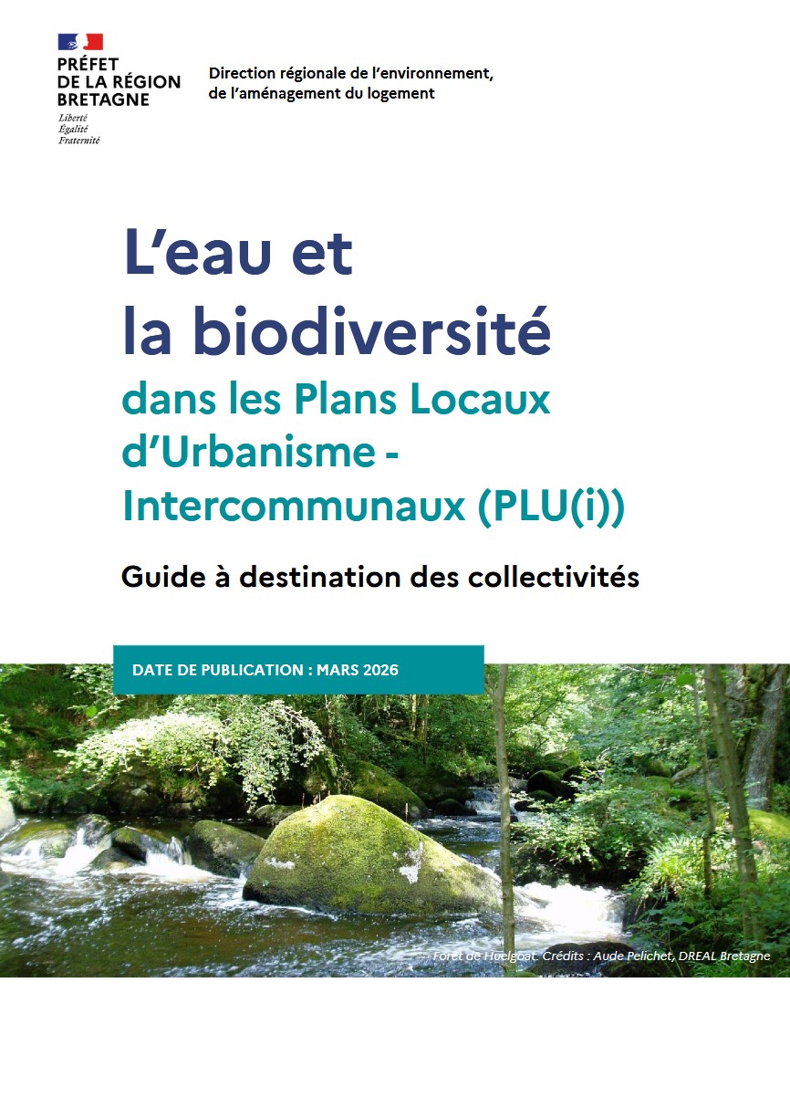 L’eau et la biodiversité dans les Plans Locaux d’Urbanisme  (PLU(i)) - Guide à destination des collectivités