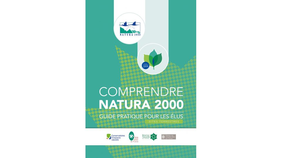 Comprendre Natura 2000 - Guide pratique pour les élus 
