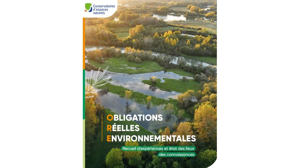 Obligations réelles environnementales (ORE) - Recueil d'expériences et état des lieux des connaissances
