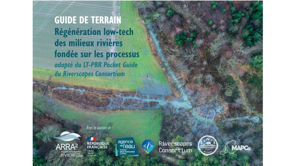 Guide de Terrain - Régénération low-tech fondée sur les processus