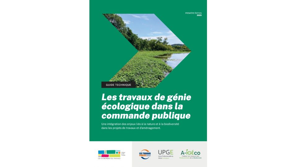 Les travaux de génie écologique dans la commande publique